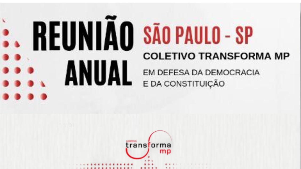 IV Encontro Nacional do Transforma MP terá como tema central a defesa dos movimentos populares